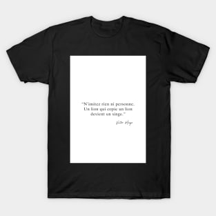 Victor Hugo - Quotes T-Shirt